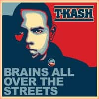 brains_cover_lg, Brain matter: an innerview into the life of rapper T-Kash, Culture Currents 
