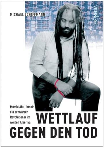 mumia-schiffmann-book-cover, Citing withheld evidence, supporters of Mumia Abu-Jamal call for civil rights investigation, Abolition Now! 