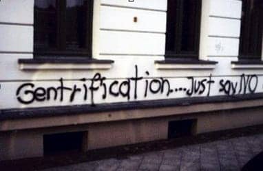 Gentrification-...-Just-say-No, Gentrification, the new form of segregation, Local News & Views 