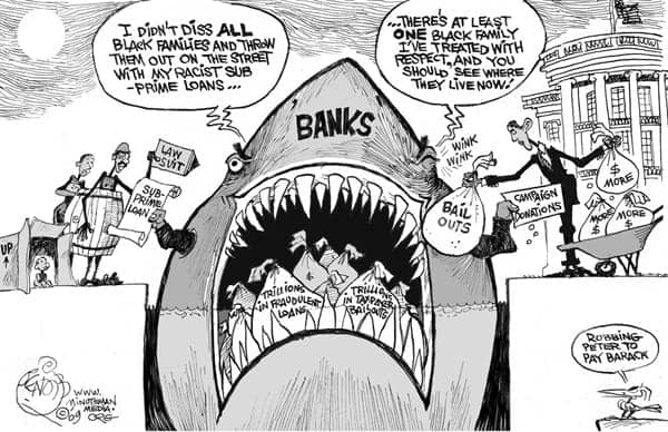 Bendib-cartoon-racist-banks-030909, Lennar’s trickle up ‘profits’, News & Views 