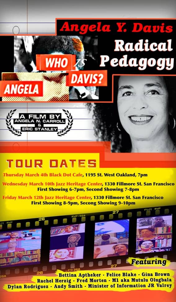 Angela-Y.-Davis-Radical-Pedagogy-poster-web2, Filmmaker Angela Carroll on her new film ‘Angela Y. Davis: Radical Pedagogy’, Culture Currents 