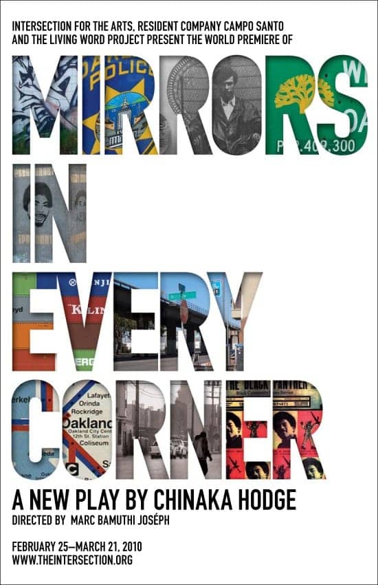 Mirrors-in-Every-Corner-poster, ‘Mirrors in Every Corner’ by Chinaka Hodge, directed by Marc Bamuthi Joseph, at Intersection for the Arts through March 28, Culture Currents 