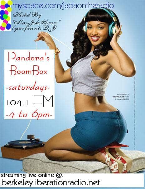 Jada-Simone, Jada’s on the Radio: an interview wit’ Berkeley Liberation Radio dj Jada Simone of Pandora’s BoomBox, Culture Currents 